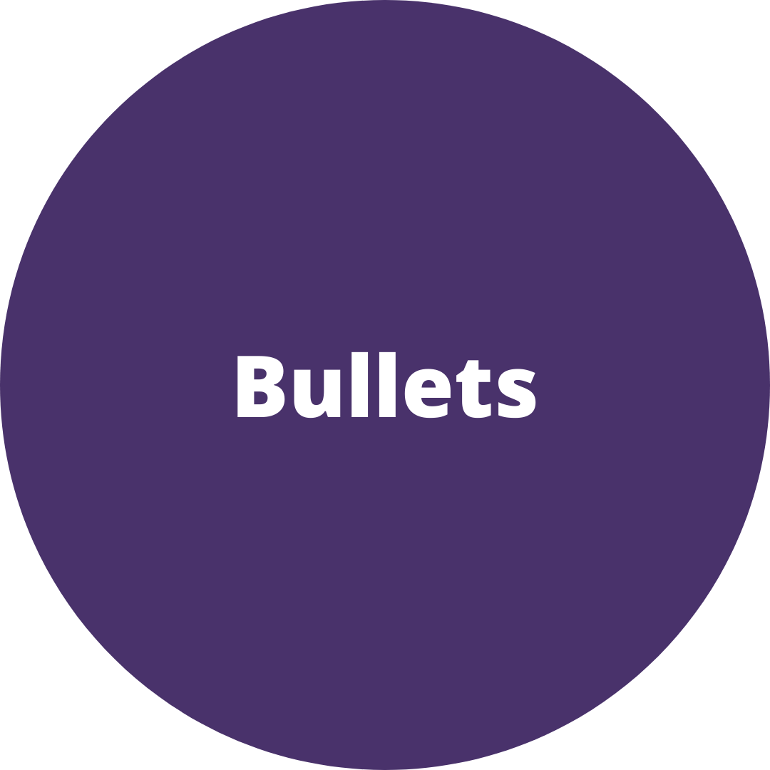 Bullets