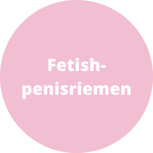 Fetish-penisriemen