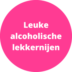 Leuke alcoholische lekkernijen