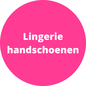 Lingeriehandschoenen