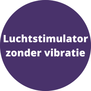 Luchtstimulator zonder vibratie