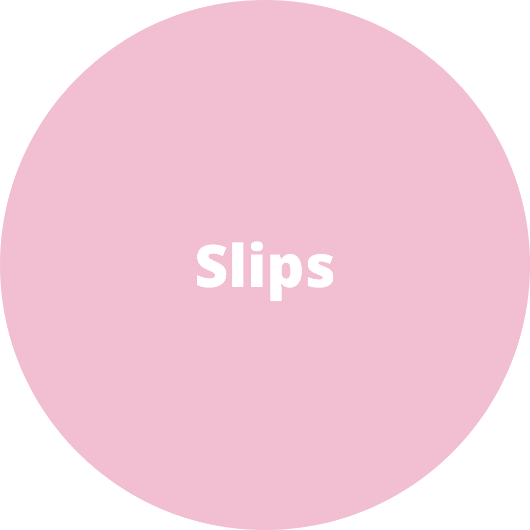 Slips