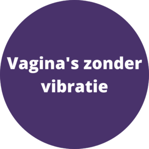 Vagina's zonder vibratie