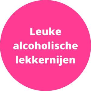 Leuke alcoholische lekkernijen