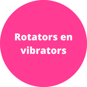 Rotators en vibrators