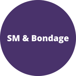 SM & Bondage